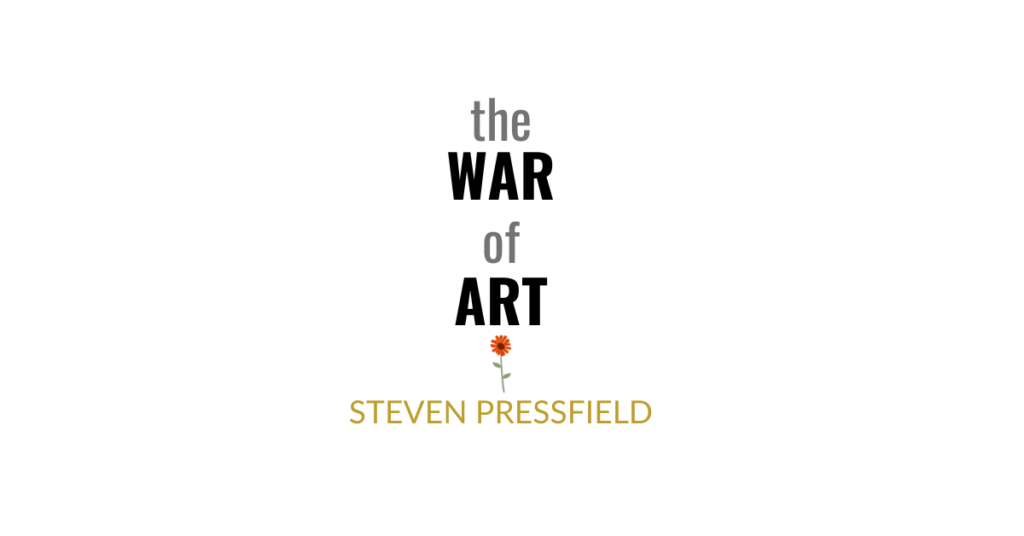 The War Of Art Van Steven Pressfield