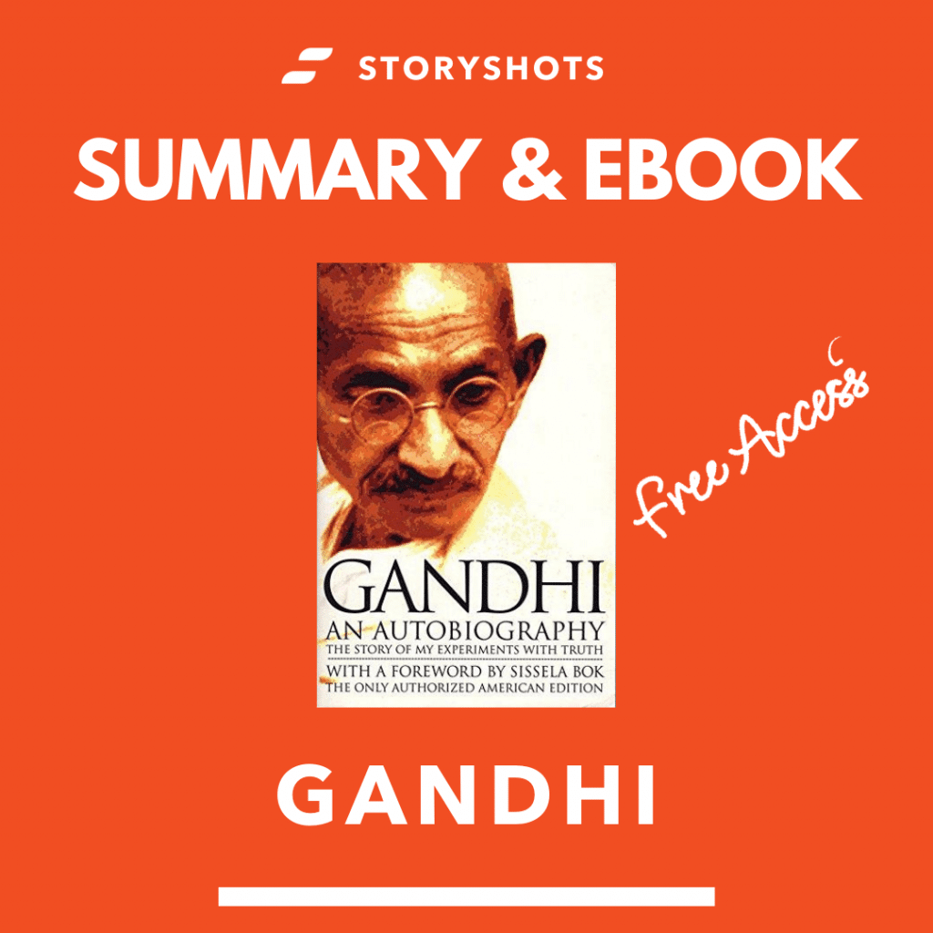 Kostenlose Zusammenfassung und ebook von Gandhi: Eine Autobiographie